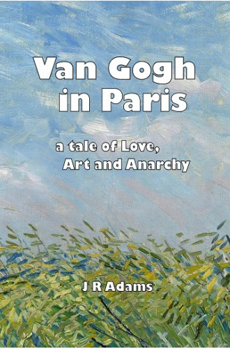 Van Gogh in Paris - by J R Adams